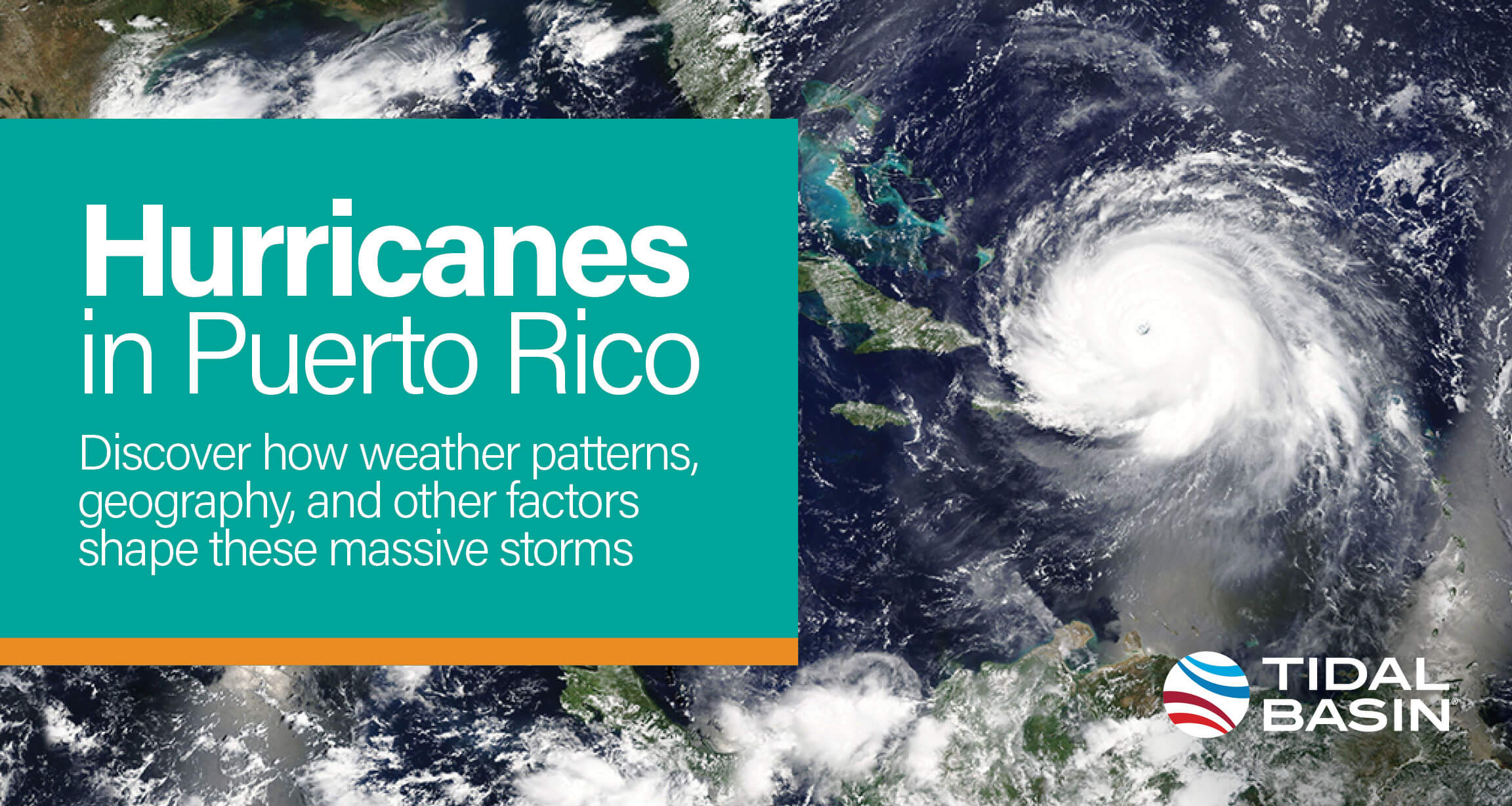 Hurricane Season in Puerto Rico Tidal Basin Group