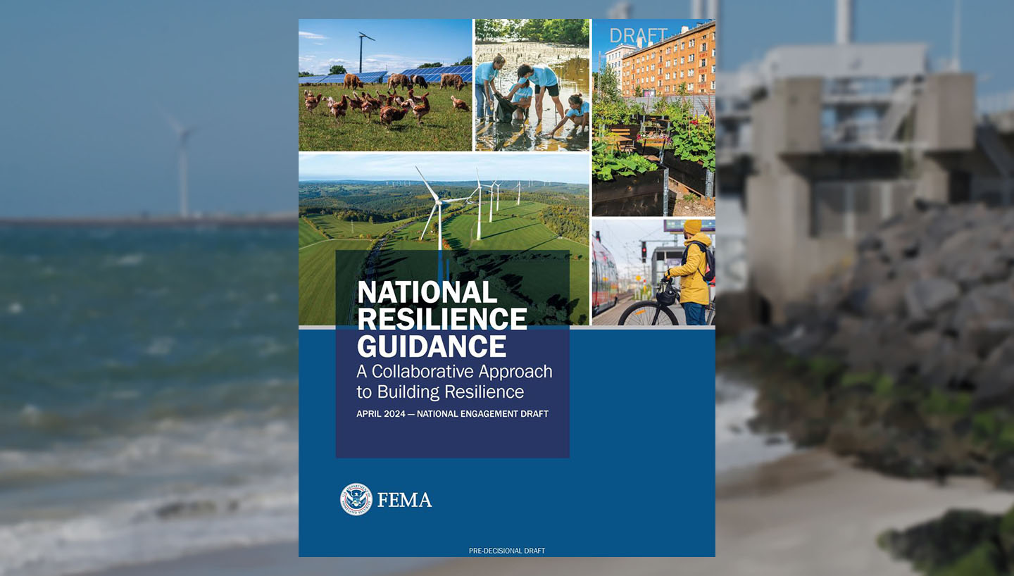 FEMA's National Resilience Guidance August 2024 draft